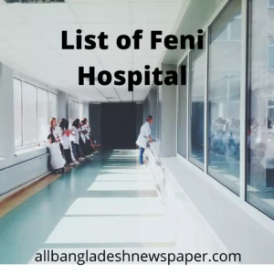  Feni Hospital list