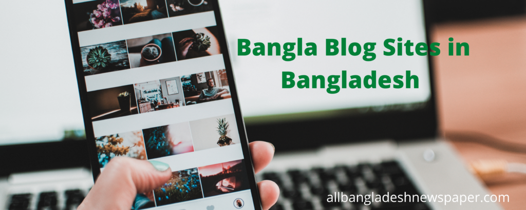 all Bangla Blog Sites